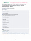 Research paper thumbnail of Does urethral length affect continence outcomes following robot assisted laparoscopic radical prostatectomy (RALP)?