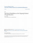 Research paper thumbnail of The Role of Mindfulness in the Ongoing Evolution of Legal Education