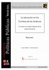 Research paper thumbnail of La educación en las Cumbres de las Américas. Su impacto en la democratización de los sistemas educativos. Resumen