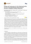 Research paper thumbnail of Design and Construction of a New Metering Hot Box for the In Situ Hygrothermal Measurement in Dynamic Conditions of Historic Masonries