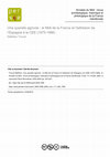 Research paper thumbnail of Une querelle agricole : le Midi de la France et l'adhésion de l’Espagne à la CEE (1975-1986)