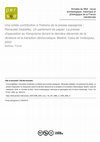 Research paper thumbnail of Une solide contribution à l'histoire de la presse espagnole : Renaudet (Isabelle), Un Parlement de papier. La presse d’opposition au franquisme durant la dernière décennie de la dictature et la transition démocratique