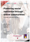 Research paper thumbnail of Fostering Social Resilience Through Online Communities: An Evaluation of the Livewire Chat Room