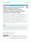 Research paper thumbnail of Rationale and design of the PeriOperative ISchemic Evaluation-3 (POISE-3): a randomized controlled trial evaluating tranexamic acid and a strategy to minimize hypotension in noncardiac surgery