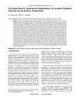 Research paper thumbnail of The Solar Panel’s Performance Dependence on Incident Radiation Intensity and its Surface Temperature