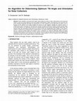 Research paper thumbnail of An Algorithm for Determining Optimum Tilt Angle and Orientation for Solar Collectors