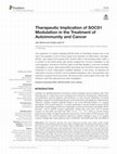 Research paper thumbnail of Therapeutic Implication of SOCS1 Modulation in the Treatment of Autoimmunity and Cancer