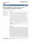 Research paper thumbnail of Bandit strategies in social search: the case of the DARPA red balloon challenge