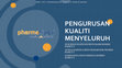 Research paper thumbnail of Pengurusan Kualiti Menyeluruh (TQM) di PharmaNiaga