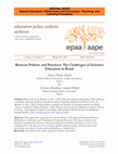 Research paper thumbnail of Between Policies and Practices: The Challenges of Inclusive Education in Brazil