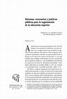 Research paper thumbnail of Sistemas, escenarios y políticas públicas para la organización de la educación superior