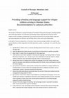 Research paper thumbnail of Providing schooling and language support for refugee children arriving in Member States. Recommendations to national authorities