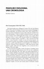 Research paper thumbnail of Pasolini e Bologna: una cronologia, in Marco Antonio Bazzocchi, Roberto Chiesi (a c. di), Pasolini e Bologna. Gli anni della formazione e i ritorni, Bologna, Cineteca di Bologna, 2022, pp. 29-93.