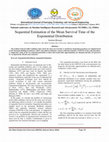 Research paper thumbnail of Sequential estimation of the mean survival time of the two parameter exponential distribution