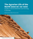 Research paper thumbnail of The Agrarian Life of the North 2000 BC Ad 1000