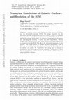 Research paper thumbnail of Numerical Simulations of Galactic Outflows and Evolution of the IGM