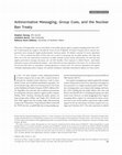 Research paper thumbnail of Antinormative Messaging, Group Cues, and the Nuclear Ban Treaty