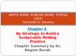 Research paper thumbnail of WRITE MORE, PUBLISH MORE, STRESS LESS (Chapter summary)