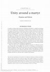 Research paper thumbnail of Unity around a martyr: Perpetua and Felicity