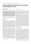 Research paper thumbnail of Lattice-Enabled Nuclear Reactions in the Nickel and Hydrogen Gas System