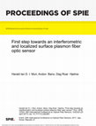 Research paper thumbnail of First step towards an interferometric and localized surface plasmon fiber optic sensor