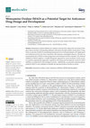 Research paper thumbnail of Monoamine Oxidase (MAO) as a Potential Target for Anticancer Drug Design and Development