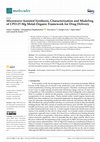 Research paper thumbnail of Microwave-Assisted Synthesis, Characterization and Modeling of CPO-27-Mg Metal-Organic Framework for Drug Delivery