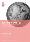 Research paper thumbnail of A África existe? Notas sobre o objeto dos estudos africanos