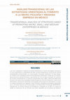 Research paper thumbnail of Análisis transexenal de las estrategias orientadas al fomento a la micro, pequeña y mediana empresa en México