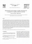 Research paper thumbnail of Determination and exchange of supply information for co-operation in complex production networks