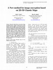 Research paper thumbnail of A New Method for Image Encryption Based on 2D-3D Chaotic Maps