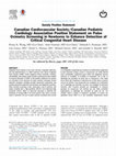 Research paper thumbnail of Canadian Cardiovascular Society/Canadian Pediatric Cardiology Association Position Statement on Pulse Oximetry Screening in Newborns to Enhance Detection of Critical Congenital Heart Disease