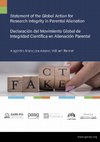 Research paper thumbnail of Statement of the Global Action for Research Integrity in Parental Alienation / Declaración del Movimiento Global de Integridad Científica en Alienación Parental