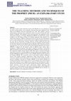 Research paper thumbnail of The Teaching Methods and Techniques Of The Prophet (PBUH): An Exploratory Study