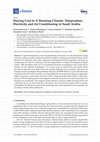 Research paper thumbnail of Staying Cool in A Warming Climate: Temperature, Electricity and Air Conditioning in Saudi Arabia