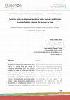 Research paper thumbnail of Relación entre los intereses temáticos entre medios y públicos en municipalidades cubanas. Un estudio de caso