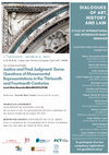 Research paper thumbnail of Scientific coordination of the 2nd session of the of the International Webinars Cycle "Dialogues of Art, History and Law" - Justice and Final Judgment: Some Questions of Monumental Representations in the Thirteenth and Fourteenth Centuries