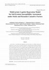 Research paper thumbnail of Multivariate Logistic Regression Model for Soil Erosion Susceptibility Assessment under Static and Dynamic Causative Factors