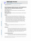 Research paper thumbnail of End-of-Kindergarten Spelling Outcomes: How Can Spelling Error Analysis Data Inform Beginning Reading Instruction?