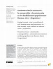 Research paper thumbnail of Desbordando lo instituido
LA AUTOGESTIÓN Y LA AUTONOMÍA EN LOS BACHILLERATOS POPULARES EN BUENOS AIRES (ARGENTINA)