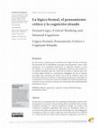 Research paper thumbnail of La lógica formal, el pensamiento crítico y la cognición situada