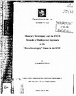 Research paper thumbnail of Monetary sovereignty and the ESCB : towards a multilayered approach to the Euro-sovereignty game in the EMU