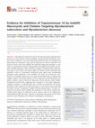 Research paper thumbnail of {"__content__"=>"Gold(III) macrocycles and chelates targetingand: evidence for inhibition of topoisomerase 1A.", "i"=>[{"__content__"=>"Mycobacterium tuberculosis"}, {"__content__"=>"Mycobacterium abscessus"}]}