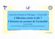 Research paper thumbnail of L'Ukraine existe-t-elle ? L'histoire au secours de l'actualité