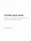 Research paper thumbnail of Escribir para sanar