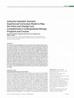 Research paper thumbnail of Using the Intended–Enacted–Experienced Curriculum Model to Map the Vision and Change Core Competencies in Undergraduate Biology Programs and Courses