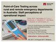 Research paper thumbnail of Point-of-Care Testing Across Rural and Remote Emergency Departments in Australia: Staff Perceptions of Operational Impact