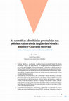 Research paper thumbnail of As narrativas identitárias produzidas nas políticas culturais da Região das Missões Jesuítico-Guaranis do Brasil: uma crítica ao essencialismo cultural