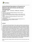 Research paper thumbnail of Coarse-Grained Descriptions of Dynamics for Networks with both Intrinsic and Structural Heterogeneities