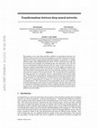 Research paper thumbnail of Transformations between deep neural networks